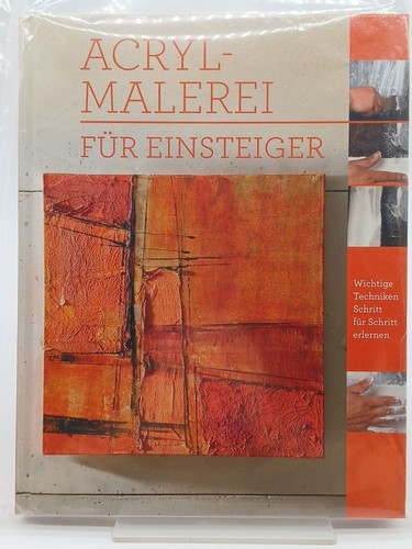 Acrylmalerei für einsteiger - acrylmalerei,