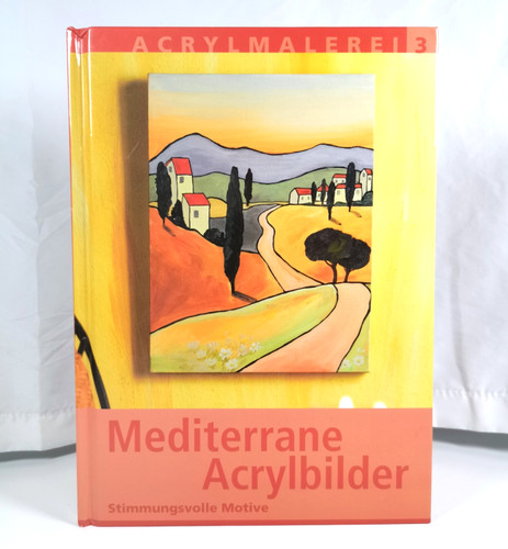 Mediterrane acrylbilder malen - mediterrane,