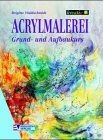 Acrylmalerei grund und - grund-,
